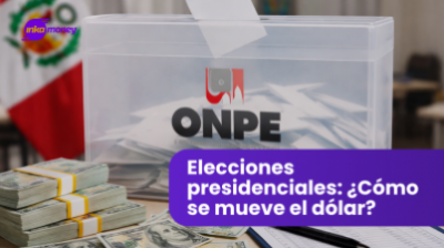 Elecciones presidenciales: ¿Cómo se mueve el dólar?
